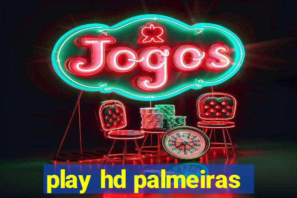 play hd palmeiras